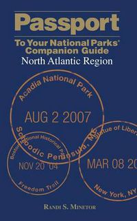 Cover image for Passport To Your National Parks (R) Companion Guide: North Atlantic Region