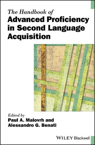 Cover image for The Handbook of Advanced Proficiency in Second Language Acquisition