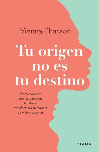 Cover image for Tu Origen No Es Tu Destino