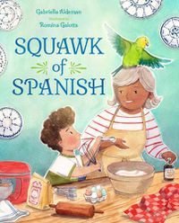 Cover image for Squawk of Spanish
