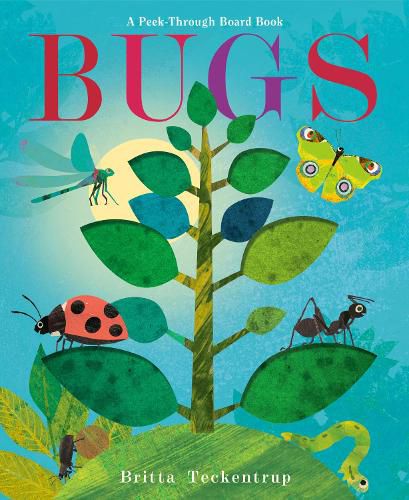 Cover image for Bugs: A Peek-Through Board Book