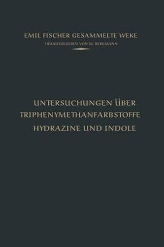 Cover image for Untersuchungen UEber Triphenylmethanfarbstoffe Hydrazine Und Indole