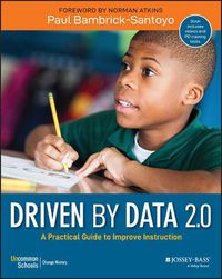 Cover image for Driven by Data 2.0 - A Practical Guide to Improve Instruction