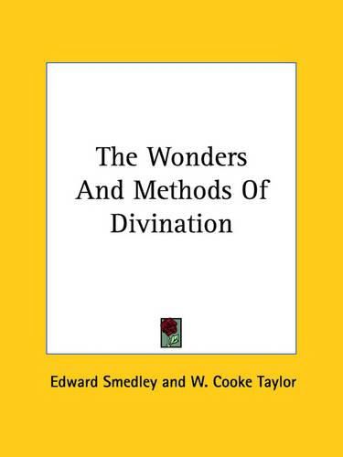 Cover image for The Wonders and Methods of Divination