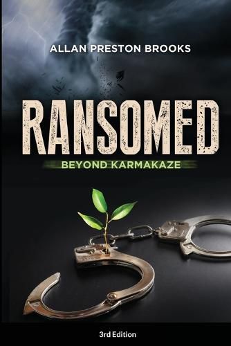 Cover image for Ransomed Beyond Karmakaze