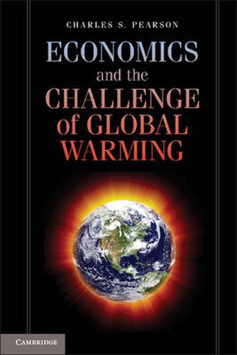 Cover image for Economics and the Challenge of Global Warming