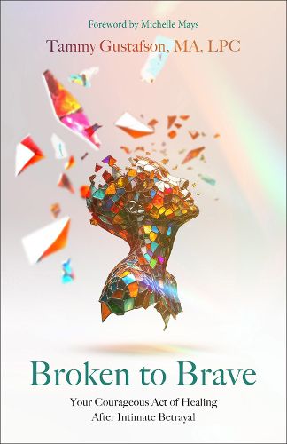 Cover image for Broken to Brave