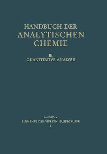 Cover image for Elemente Der Vierten Hauptgruppe: I Kohlenstoff - Silicium