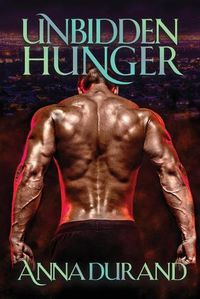 Cover image for Unbidden Hunger