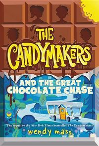 Cover image for The Candymakers and the Great Chocolate Chase