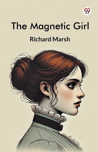 Cover image for The Magnetic Girl