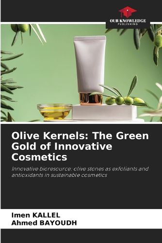 Cover image for Olive Kernels