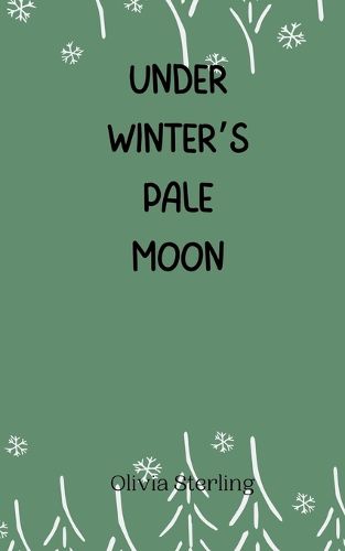 Under Winter's Pale Moon