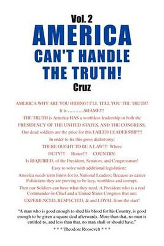 Cover image for Vol. 2 AMERICA CAN'T HANDLE THE TRUTH!