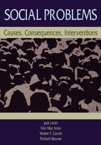 Cover image for Social Problems: Causes, Consequences, Interventions