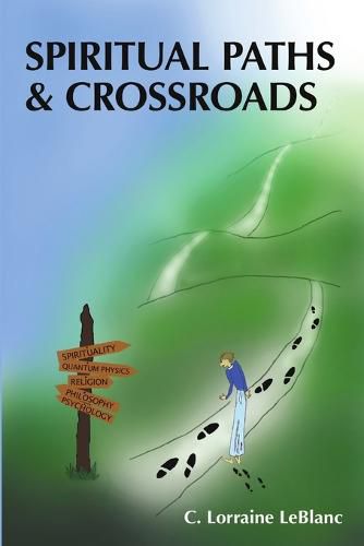 Cover image for Spiritual Paths & Crossroads