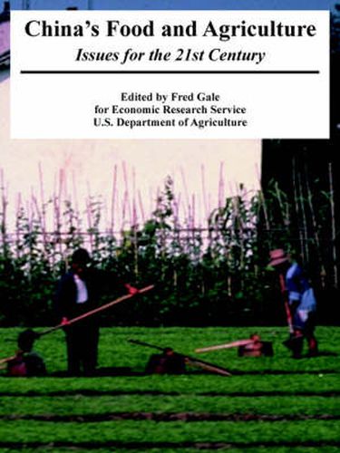 Cover image for China's Food and Agriculture: Issues for the 21st Century