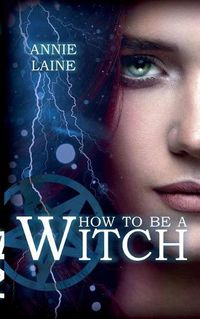 Cover image for How to be a Witch