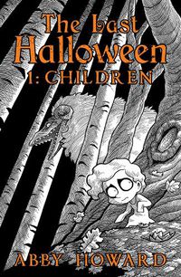 Cover image for The Last Halloween: Children