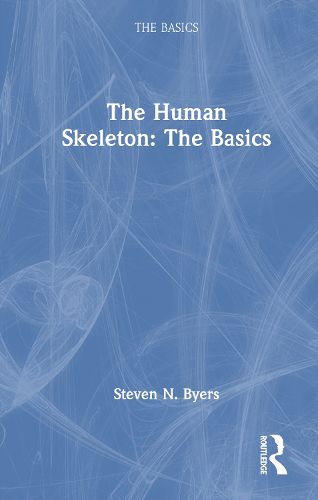 Cover image for The Human Skeleton: The Basics