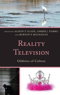 Cover image for Reality Television: Oddities of Culture
