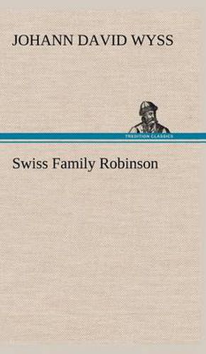 Cover image for Swiss Family Robinson