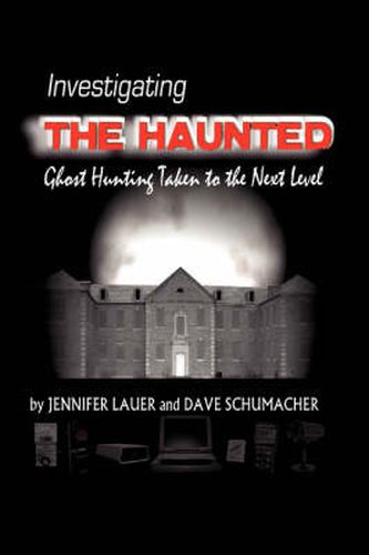 Cover image for Investigating the Haunted