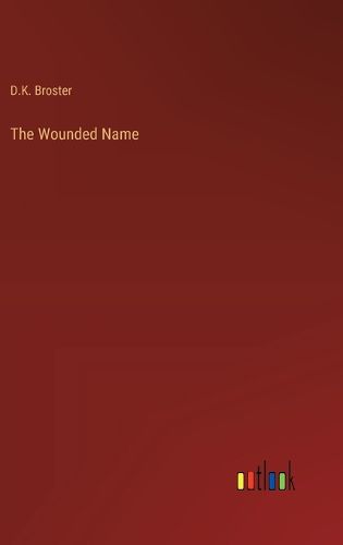 The Wounded Name