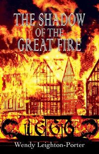Cover image for The Shadow of the Great Fire