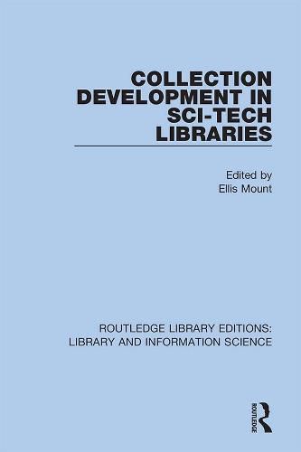 Cover image for Collection Development in Sci-Tech Libraries