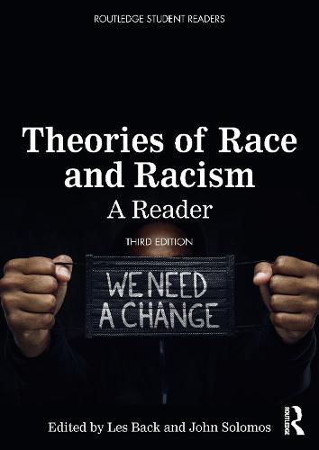 Theories of Race and Racism: A Reader