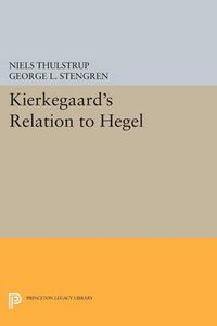 Cover image for Kierkegaard's Relation to Hegel