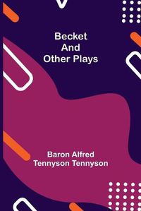 Cover image for Becket and other plays