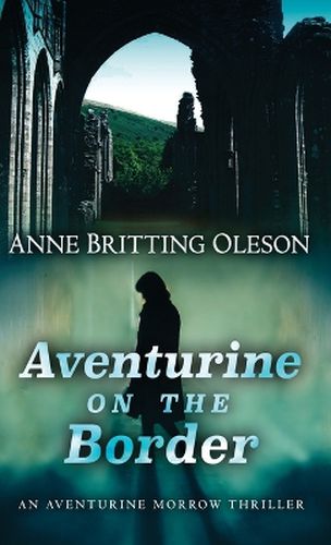 Cover image for Aventurine on the Border