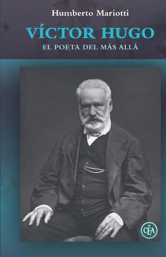 Cover image for Victor Hugo: el poeta del Mas Alla