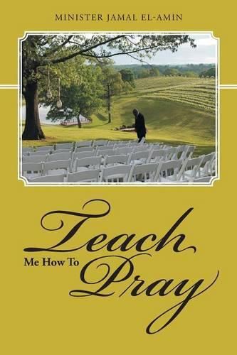 Cover image for Teach Me How To Pray