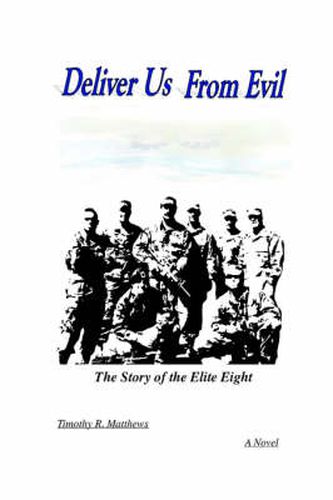 Cover image for Deliver Us from Evil: The Story of The Elite Eight