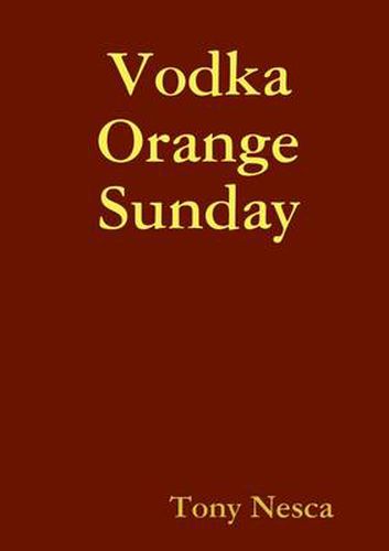 Vodka Orange Sunday