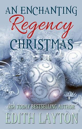 Cover image for An Enchanting Regency Christmas: Four Holiday Novellas