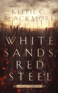 Cover image for White Sands, Red Steel