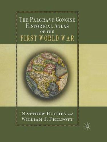 Cover image for The Palgrave Concise Historical Atlas of the First World War