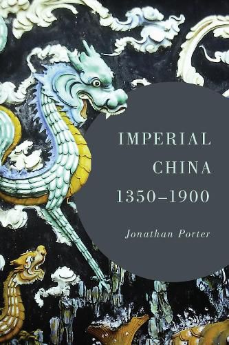 Cover image for Imperial China, 1350-1900