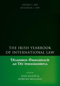 Cover image for The Irish Yearbook of International Law, Volume 2 2007