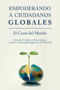 Cover image for Empoderar Ciudadanos Globales: El Curso Mundial