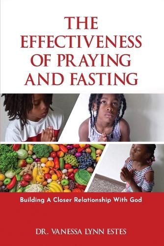 Cover image for The Effectiveness of Praying and Fasting