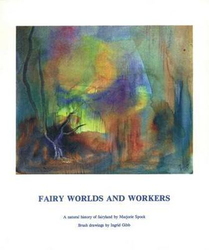 Cover image for Fairy Worlds and Workers: A Natural History of Fairyland