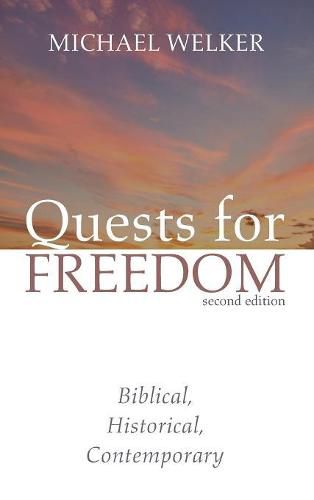 Cover image for Quests for Freedom, Second Edition: Biblical, Historical, Contemporary