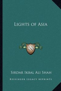 Cover image for Lights of Asia