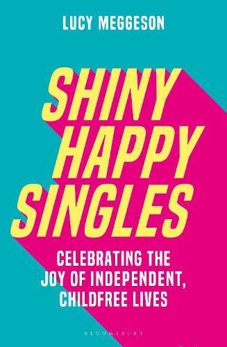 Cover image for Shiny Happy Singles