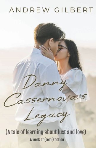Cover image for Danny Cassernova's Legacy